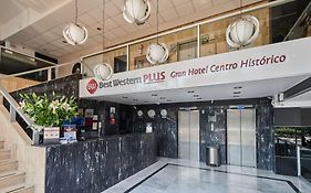 Best Western Plus Gran Hotel Centro Historico